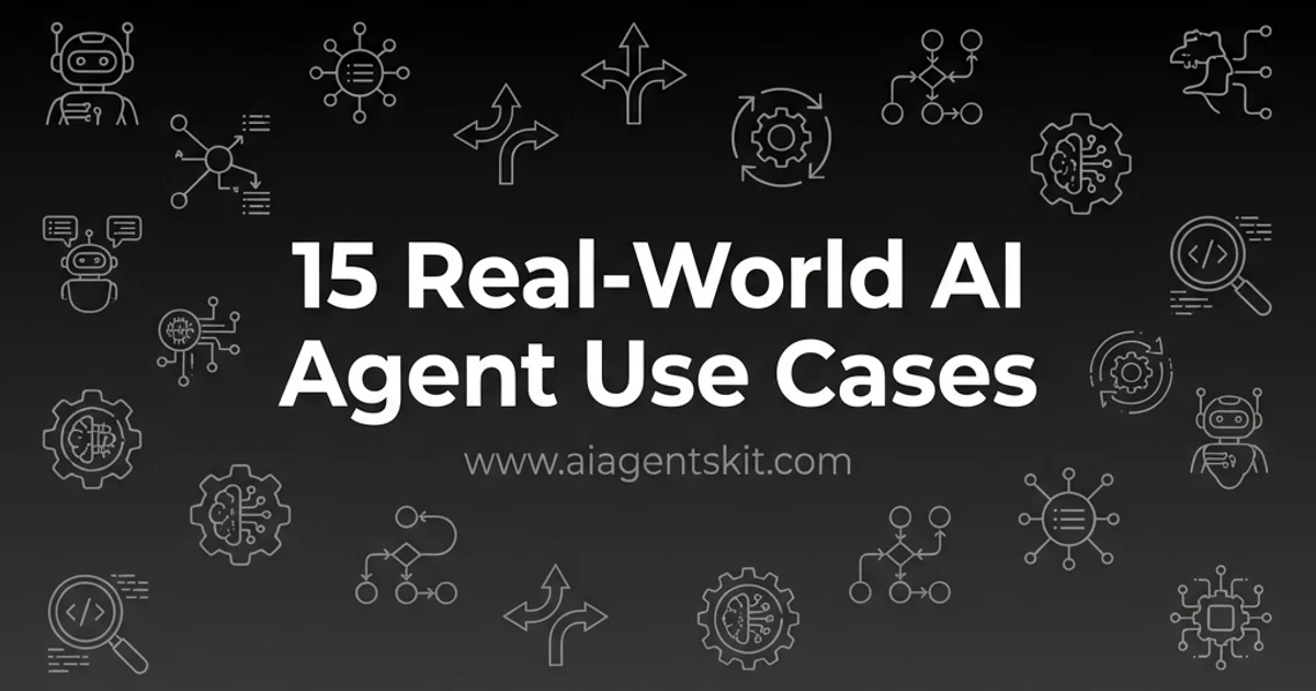 Featured image for 15 Real-World AI Agent Use Cases You Should Know (2026)