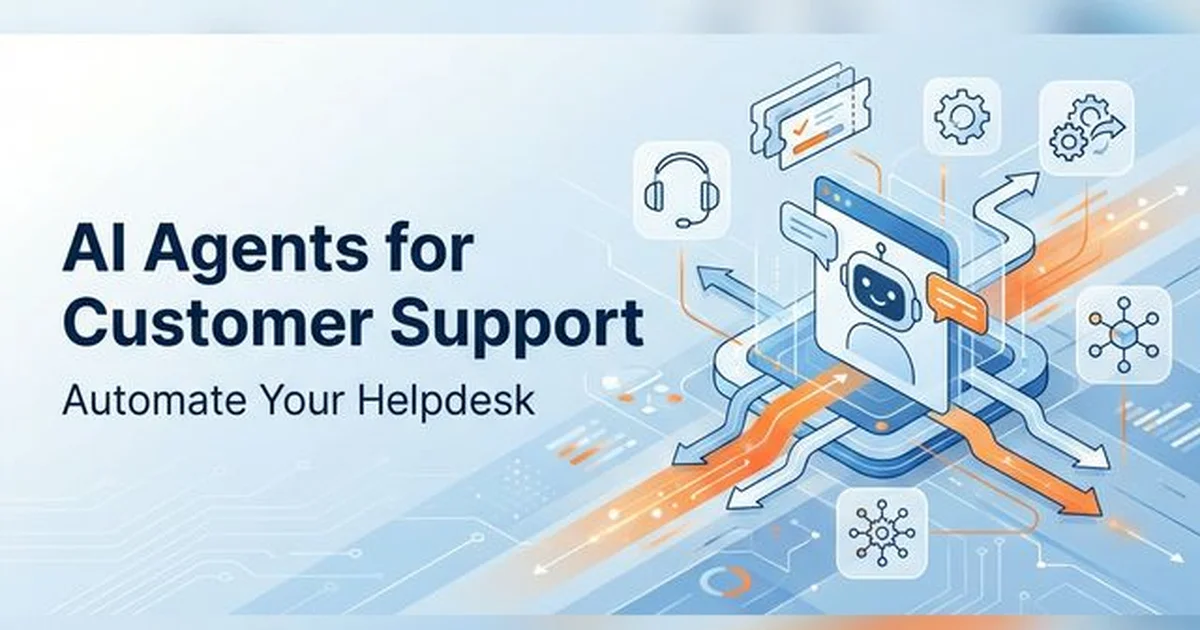 Featured image for AI Agents for Customer Support Ticketing: Automate Your
