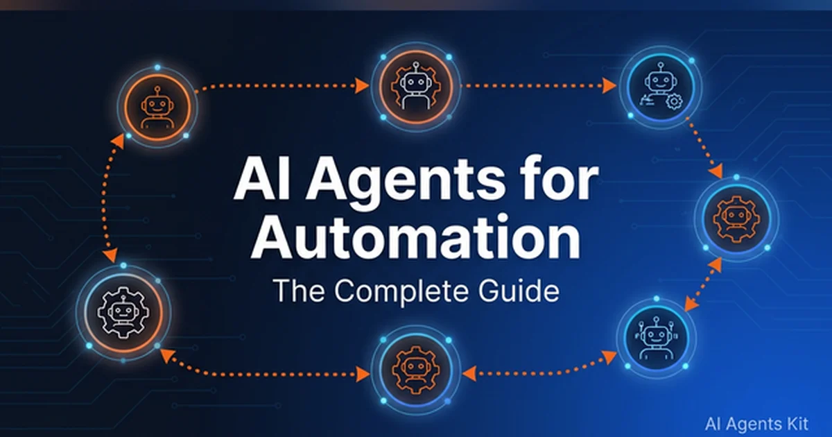 Featured image for AI Agents for Automation: The Complete 2026 Guide