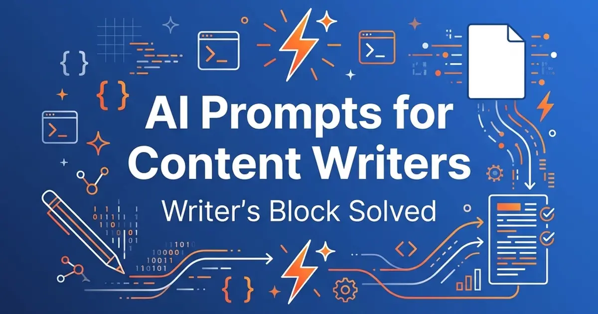 Featured image for AI Prompts for Content Writers: Writer's Block Solved