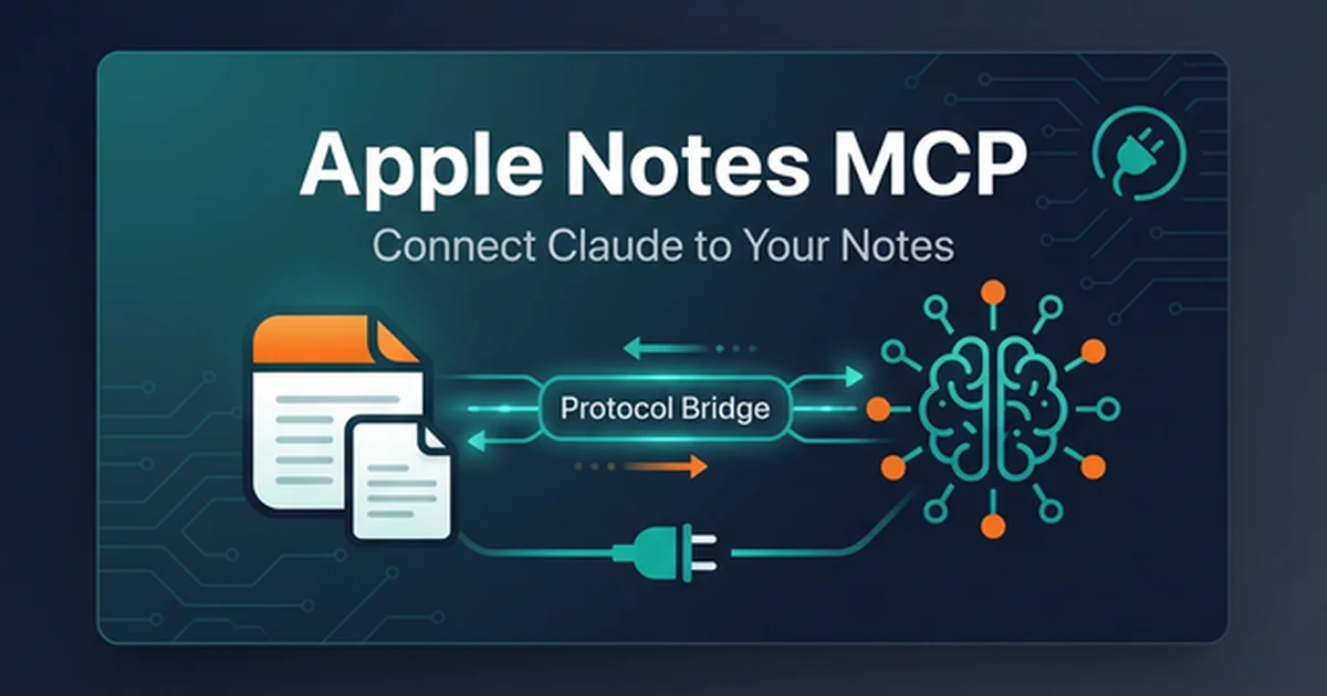 Featured image for Apple Notes MCP: Complete Setup and Use Case Guide