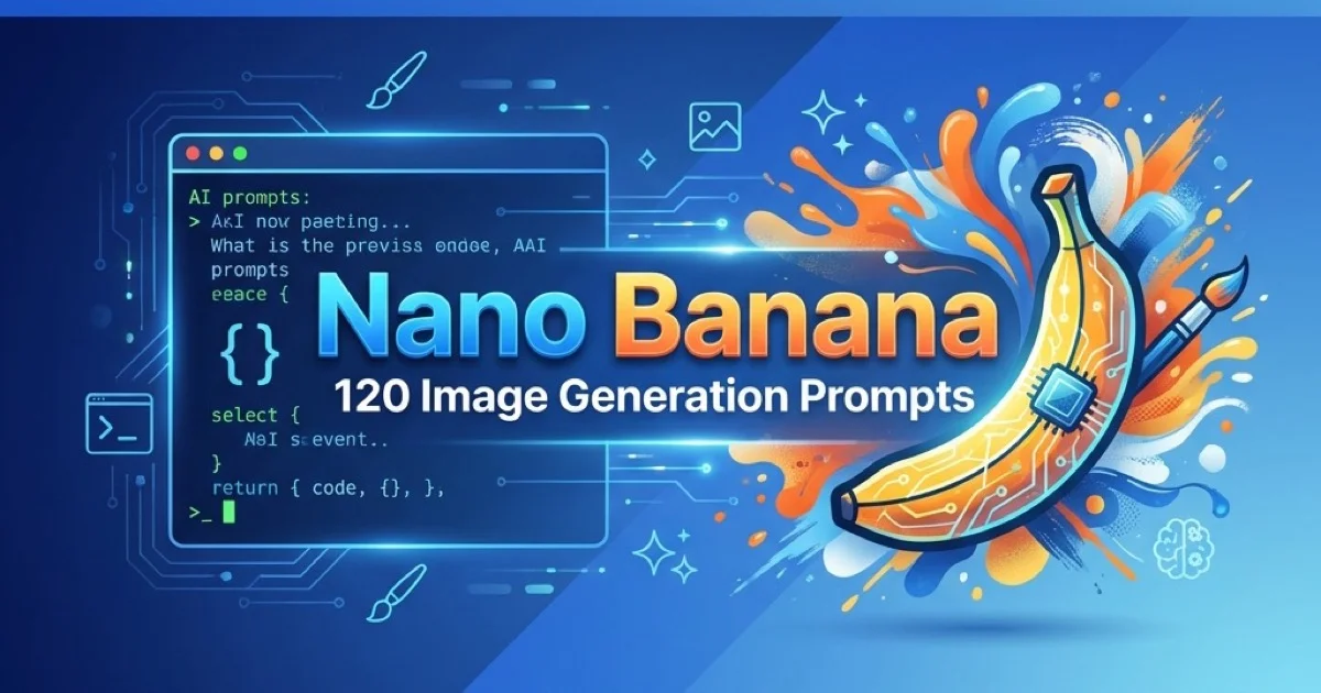 Featured image for 130 Best Nano Banana Image Generation Prompts