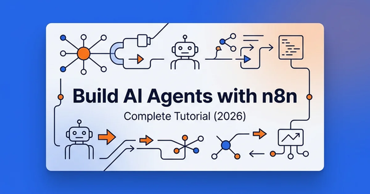 Featured image for Build AI Agents with n8n Workflows: Complete Tutorial (2026)