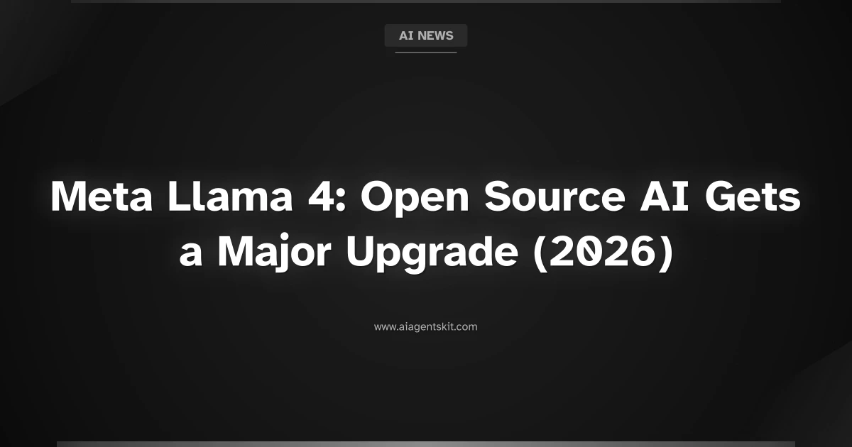 Featured image for Meta Llama 4: Open Source AI Gets a Major Upgrade (2026)