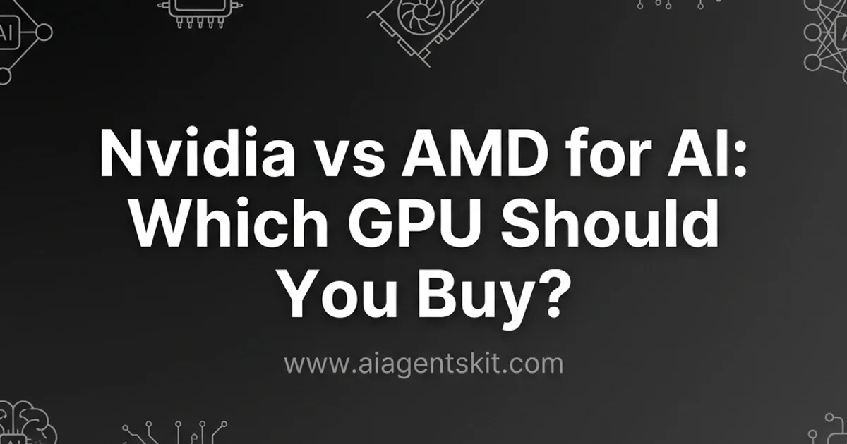 Featured image for Nvidia vs AMD for AI: Which GPU Should You Buy?
