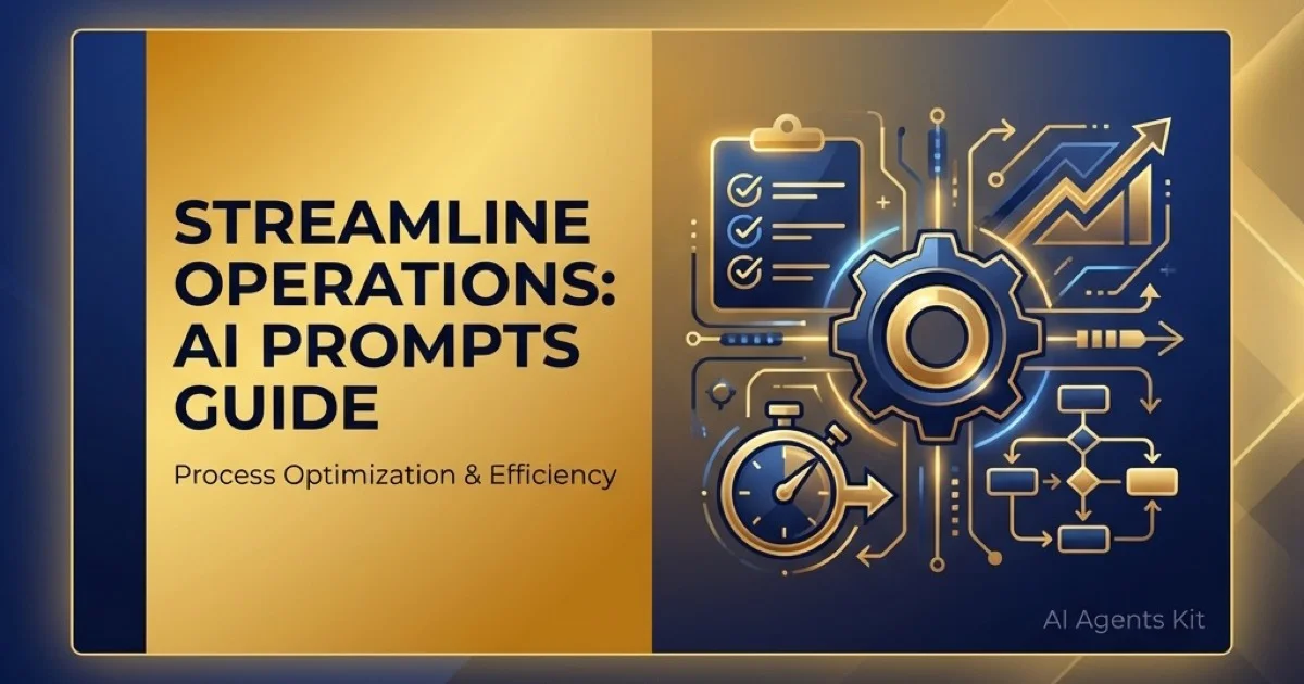 Featured image for Streamline Operations: AI Prompts Guide