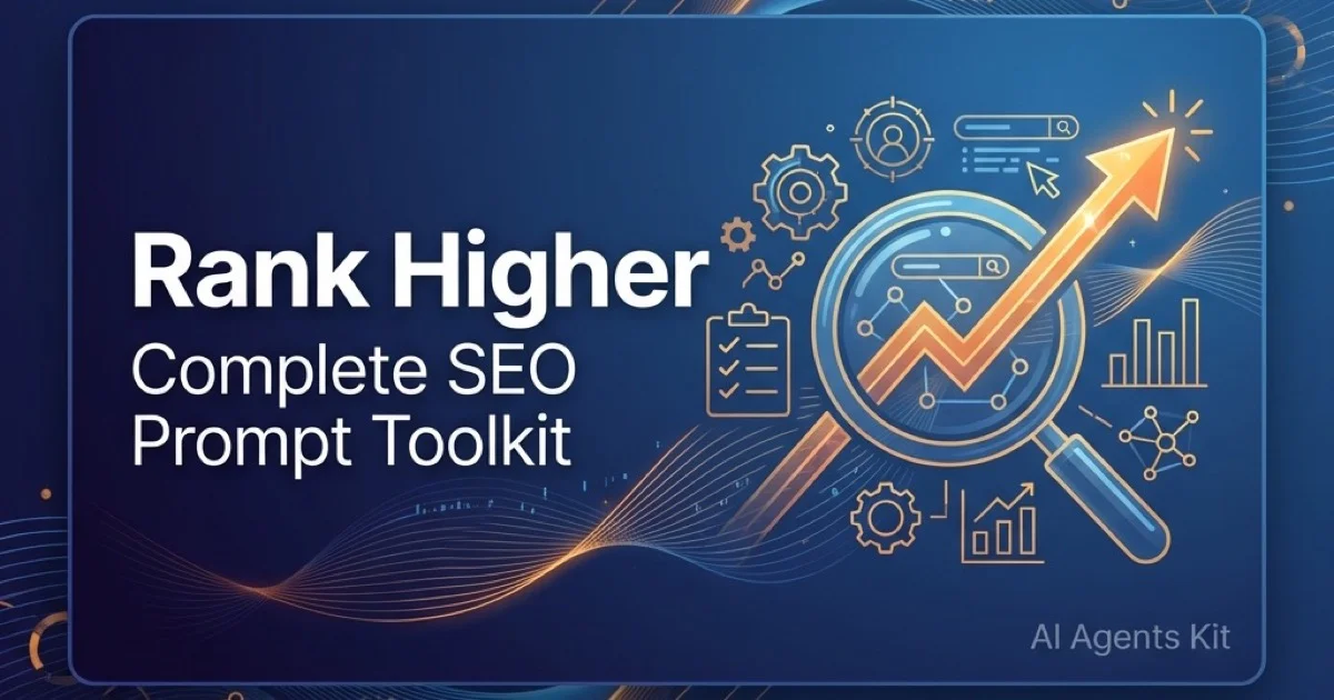 Featured image for Rank Higher: Complete SEO Prompt Toolkit