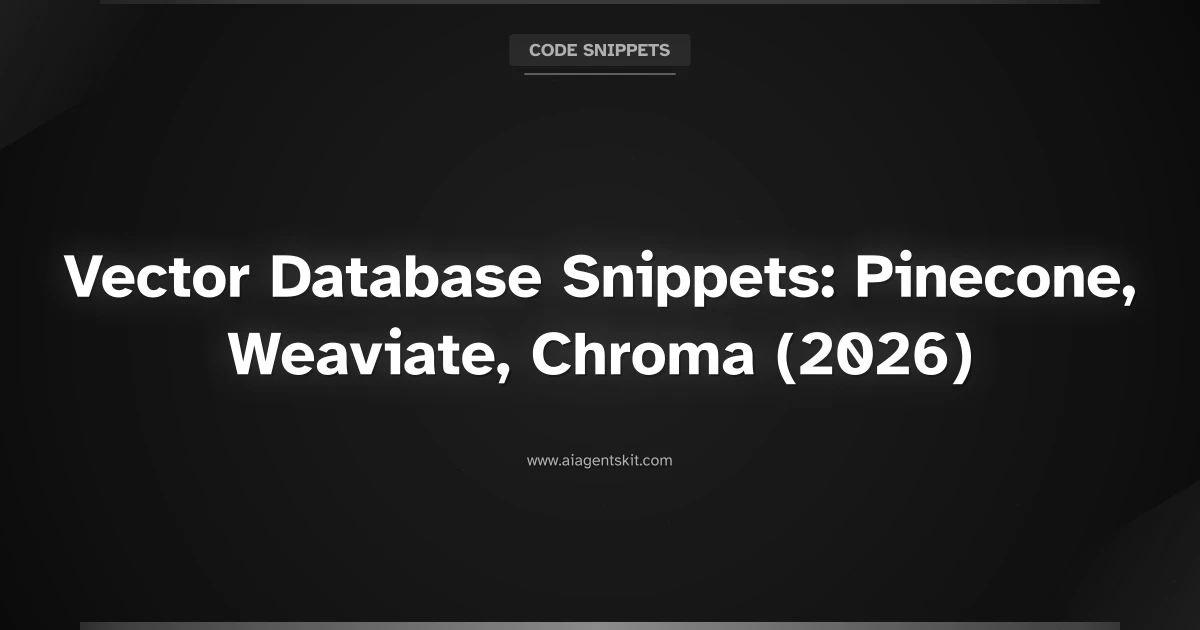 Featured image for Vector Database Snippets: Pinecone, Weaviate, Chroma