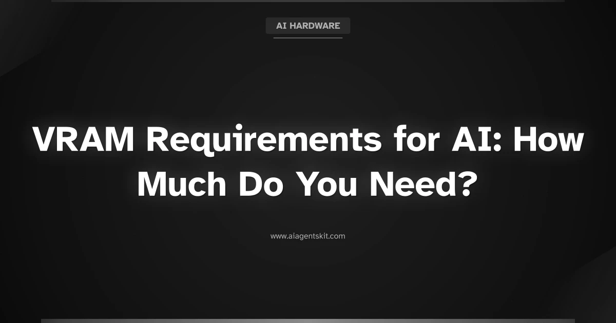 Featured image for VRAM Requirements for AI: How Much Do You Need?